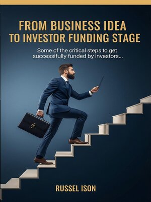cover image of From Business Idea to Investor Funding Stage